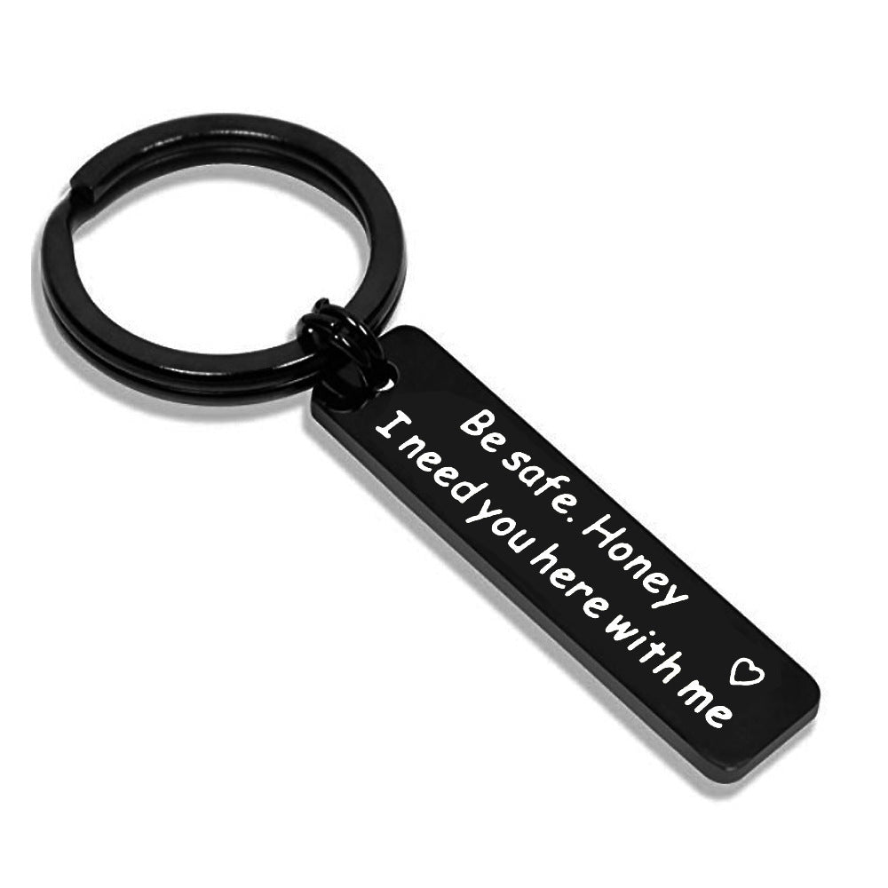 Be Safe Honey Stainless Steel Keychain - Engraved Message Key Ring for Loved Ones | Thoughtful Gift for Him & Her